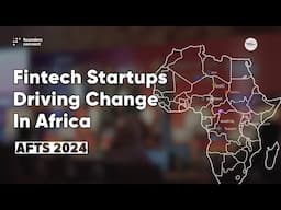 African Fintech Startups Tackling Real World Challenges | Startups Spotlight at AFTS Nairobi 2024