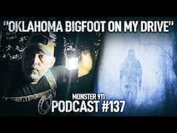 "There Was a Bigfoot on My Driveway!!" New Report of Oklahoma Bigfoot Encounter | True Cryptid Story