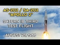 SA-202 Full Mission - Saturn IB - Apollo 2, AS-202,  Historical Footage and Audio, Remastered