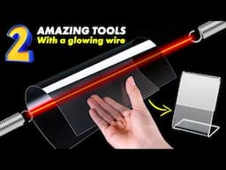 2 AMAZING projects DIY which use a glowing wire