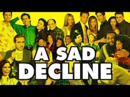 The Slow Death of The Sitcom