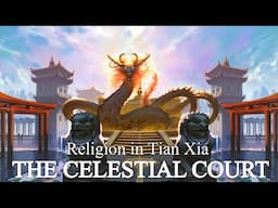 Pathfinder Religion Guide: Celestial Court of Tian Xia