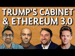 Trump Pumps Bitcoin, but What About Ethereum 3.0? - The Chopping Block