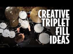 Pro Drummer Teaches You Creative Triplet Fill Ideas