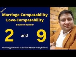 Marriage & Love Compatibility Between Number 2 and Number 9 of Numerology.