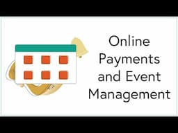 Wild Apricot Boot Camp Module 2: Online Payments & Event Management