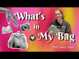 R Stars on Spotlight | What's In My Bag |  Haley Lohrli