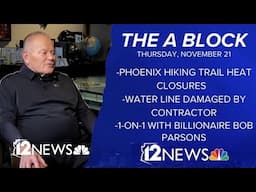 The A Block: Top stories in Arizona on Nov. 21