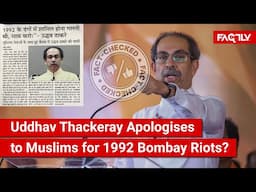 FACT CHECK: Is the 'News' about Uddhav Thackeray Apologising to Muslims for 1992 Bombay Riots Real?