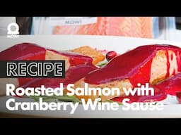 How to Make Delicious MOWI Cranberry Wine Salmon!