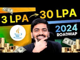 How To Earn 30+ LPA As A Java Developer In 2024 🔥 Complete Roadmap and Placements Guidance 🔥