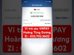 Hướng dẫn rút ví trả sau VNPay mới nhất | Cách mở ví VNPAY #vitrasau #vitrasauvnpay