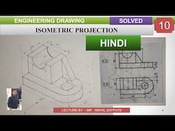 Isometric Drawing Problem -10 in HINDII | Learn with nikhil