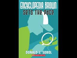 Encyclopedia Brown Sets the Pace (Book 15) - Book Review