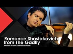 Romance Shostakovich's from The Gadfly - The Maestro & The European Pop Orchestra