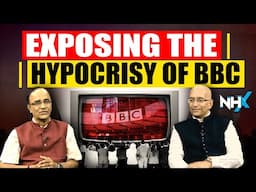 Exposing the Fake Narratives of BBC | Ft. Pandit Satish K Sharma | NHX