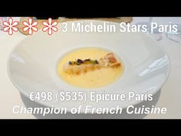 3 Michelin Stars Epicure Paris $535 (€498) Fine Dining Le Bristol Hotel France