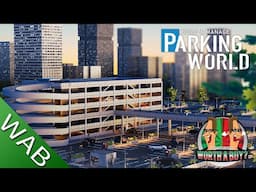 Build and Manage Parking World - I build a bizarre toilet