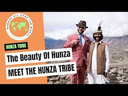 Nomads all over the world - The Beauty of Hunza