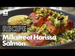 Harissa Salmon inspired by Milk Street