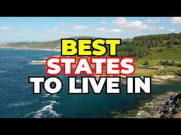 Top 10 States to Live in the United States 2025 (Why They're Best)