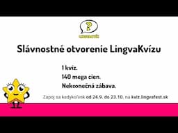 LingvaKvíz 2021 - Slávnostné otvorenie