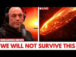 Joe Rogan   Oumuamua Will Make DIRECT Impact In 2 Weeks   IT'S NOT STOPPING