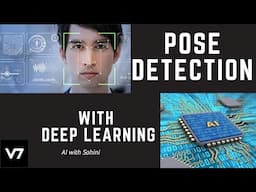 Pose Detection for Computer Vision: Data annotation and Deep Learning models with V7