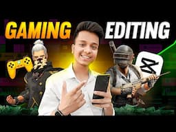 How to Edit Gaming Videos like a PRO on Mobile | Basic to Advance