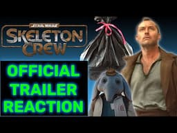 Skeleton Crew Final Official Trailer Reaction - Who Wants to Have Some Fun?