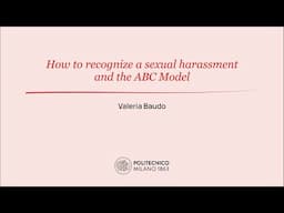 How to recognize  a sexual harassment and the ABC Model (Valeria Baudo)