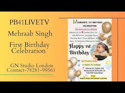 Live-First Birthday Mehraab Singh Date-20-10-24