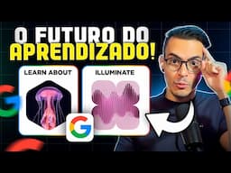 APRENDA MELHOR com as NOVAS IAs da Google! IMPRESSIONANTE 🧠