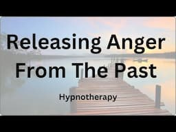 Freedom from Anger Hypnotherapy