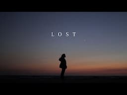 for those who feel lost - Poetic Short Film