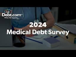 2024 Medical Debt Survey by Debt.com