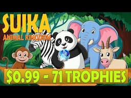 Easy $1 Platinum With 71 Trophies - Suika Animal Kingdom Quick Trophy Guide