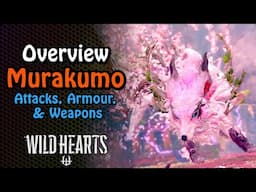 Murakumo Attacks, Armor, & Weapon Overview | Wild Hearts