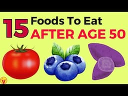 Top 15 Foods To Eat After 50 For Anti-Aging Benefits! - Must Eat After Age 50 | VisitJoy