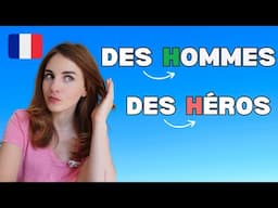 H Muet et H Aspiré en Français