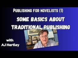 Writers on publishing #1: the basics, with AJ Hartley