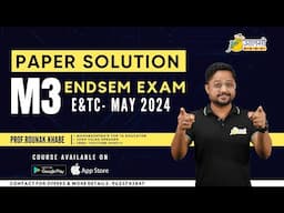 E&TC M3 Endsem Exam Paper Solution | May 2024 | Detailed Breakdown | Aalsi Engineer | Rounak Sir