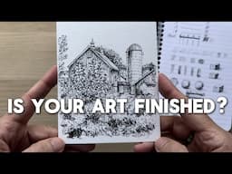 HOW TO KNOW WHEN YOUR ART IS FINISHED (7 Tips)