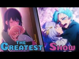 Oshi No Ko「AMV」~ The Greatest Show (Tokyo Blade Arc)