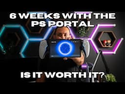 Playstation Portal: 6 Weeks Later Review - Is It Truly Worth Your Time?