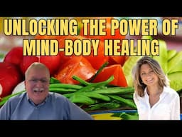 Unlocking the Power of Mind-Body Healing: Strategies for Personal Transformation and Wellness