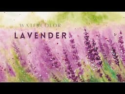 WATERCOLOR LAVENDER | How to paint Lavender Flowers