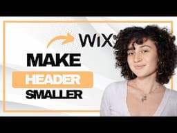 How to Make Header Smaller in Wix (Best Method)