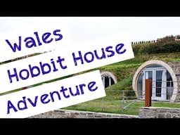 Wales Hobbit House (Ep 21) Family Adventure