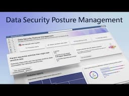 Data Security Posture Management (DSPM), new to Microsoft Purview